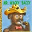 Mr. Wacky Baccy