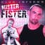 Mister Fister