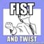 FIST and TWISTER