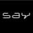 Say
