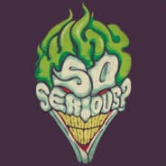 ¿ Why so serious 