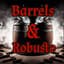 BarrelsAndRobusto