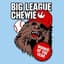 Big League Chewie