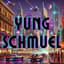 YungSchmuel
