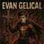 Evan Gelical