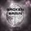 BrokenBrain