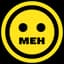 *~MEH~*