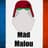 [Mad Malou]