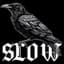 SL0W