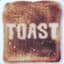 BITCHESLOVETOAST