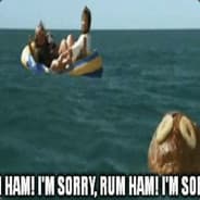 RUM HAM!
