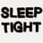 Sleep Tight.
