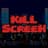 KiLL ScreeN