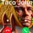 Taco John.