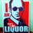 I am the Liquor